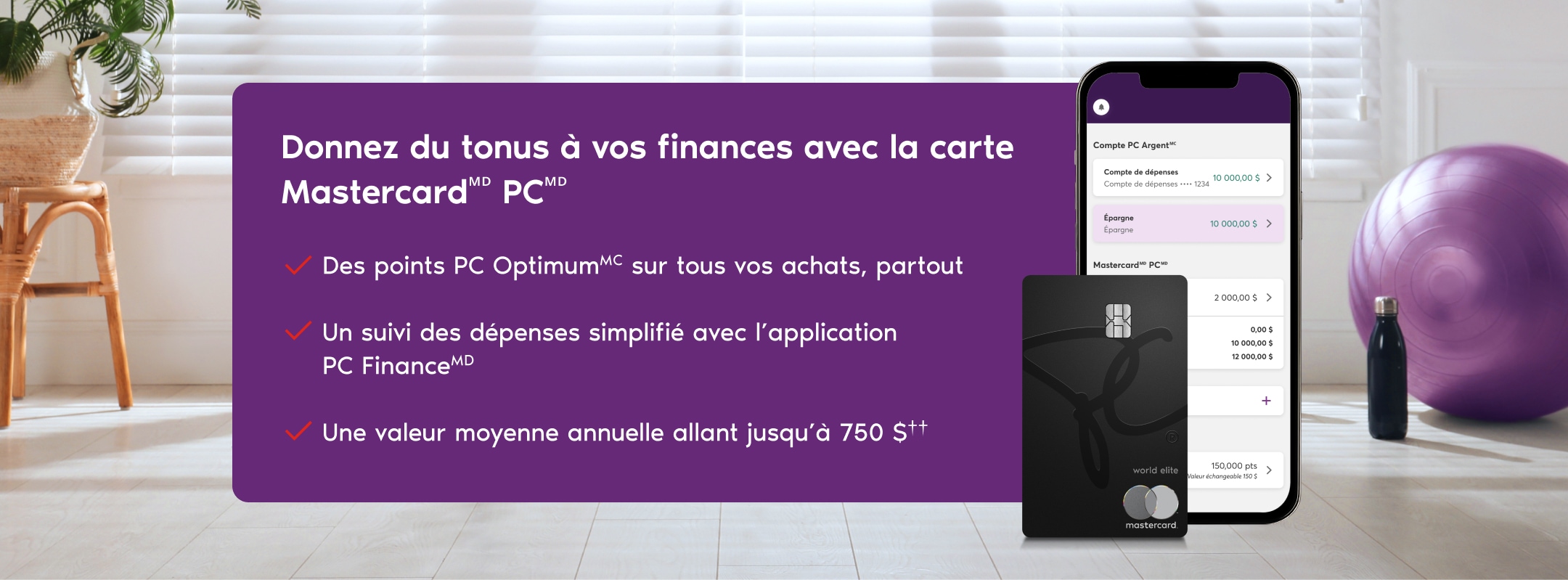 Une carte de crédit Mastercardᴹᴰ PCᴹᴰ et un appareil mobile affichant l’application PC FinanceMD à côté d’un équipement de sport.